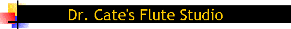 Dr. Cate's Flute Studio